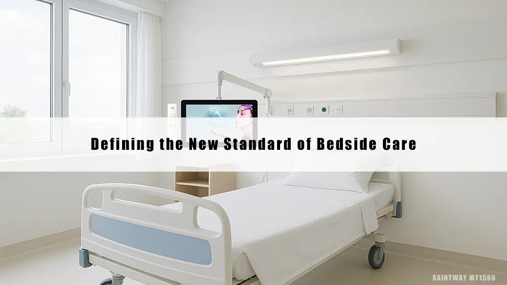 Defining the New Standard of Bedside Care