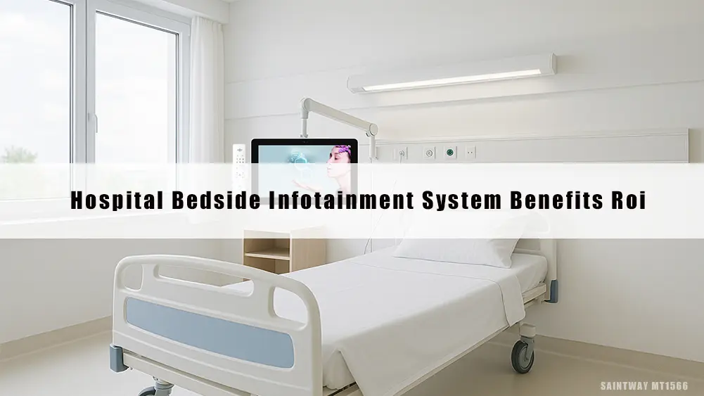 hospital-bedside-infotainment-system-benefits-roi